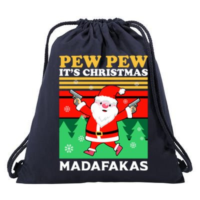 Pew Pew Its Christmas Mudafakas Funny Santa With Guns Game Drawstring Bag