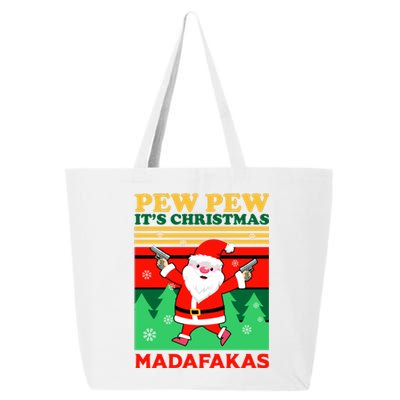 Pew Pew Its Christmas Mudafakas Funny Santa With Guns Game 25L Jumbo Tote