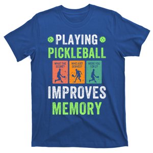 Playing Pickleball Improves Memory Gift T-Shirt