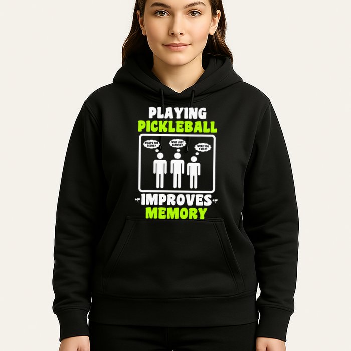 Playing Pickleball Improves Memory Dink Player Hoodie