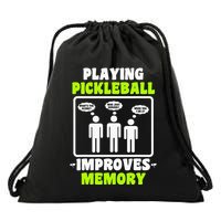 Playing Pickleball Improves Memory Dink Player Drawstring Bag