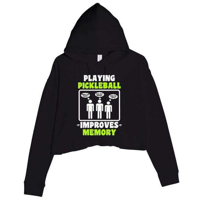 Playing Pickleball Improves Memory Dink Player Crop Fleece Hoodie