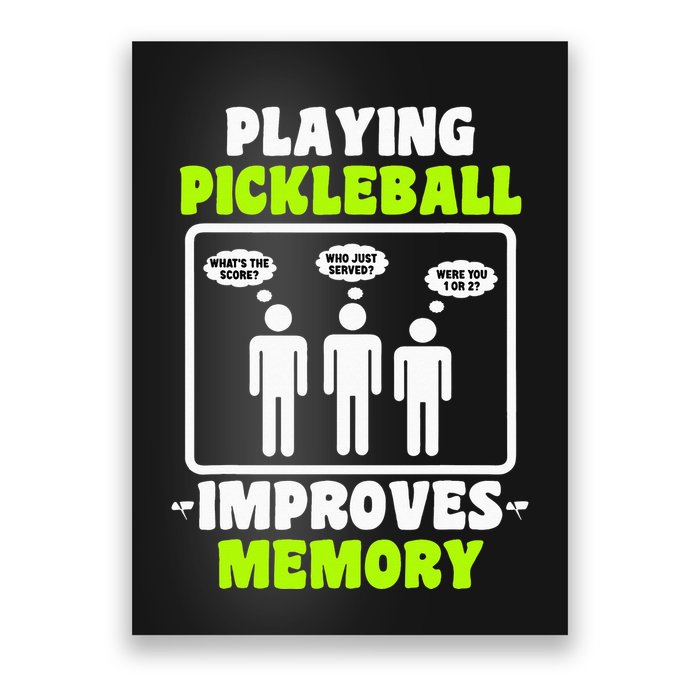 Playing Pickleball Improves Memory Dink Player Poster