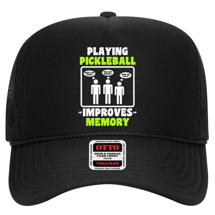 Playing Pickleball Improves Memory Dink Player Trucker Hat