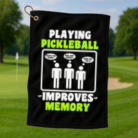 Playing Pickleball Improves Memory Dink Player Golf Towel