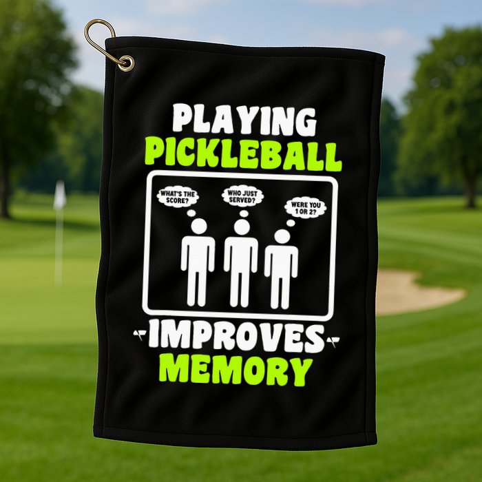 Playing Pickleball Improves Memory Dink Player Golf Towel
