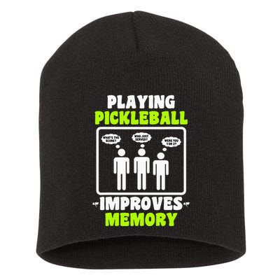 Playing Pickleball Improves Memory Dink Player Short Acrylic Beanie