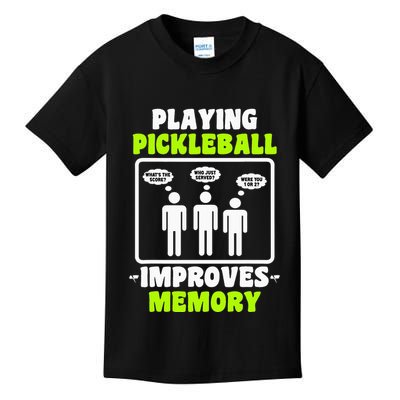 Playing Pickleball Improves Memory Dink Player Kids T-Shirt