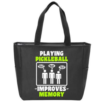 Playing Pickleball Improves Memory Dink Player Zip Tote Bag