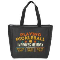 Playing Pickleball Improves Memory Pickleballers Zip Tote Bag