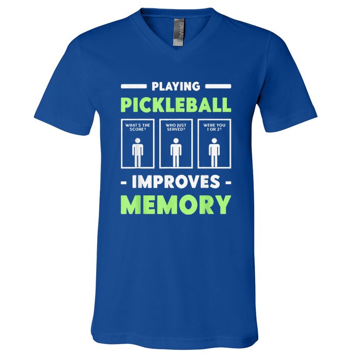 Playing Pickleball Improves Memory Dink Player V-Neck T-Shirt