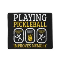 Playing Pickleball Improves Memory Pickleball Retirement Mousepad