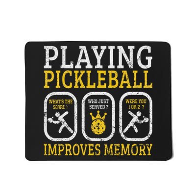 Playing Pickleball Improves Memory Pickleball Retirement Mousepad