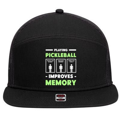 Playing Pickleball Improves Memory Dink Player TShirt 7 Panel Mesh Trucker Snapback Hat