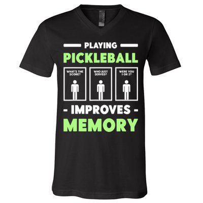 Playing Pickleball Improves Memory Dink Player TShirt V-Neck T-Shirt
