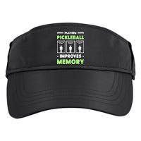 Playing Pickleball Improves Memory Dink Player TShirt Adult Drive Performance Visor