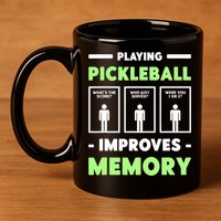 Playing Pickleball Improves Memory Dink Player TShirt 11oz C Handle Ceramic Mug