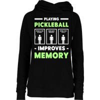 Playing Pickleball Improves Memory Dink Player TShirt Womens Funnel Neck Pullover Hood