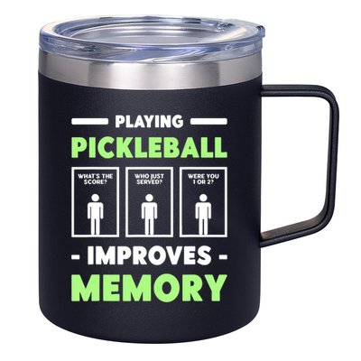 Playing Pickleball Improves Memory Dink Player TShirt 12oz Stainless Steel Coffee Mug