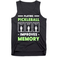 Playing Pickleball Improves Memory Dink Player TShirt Tank Top