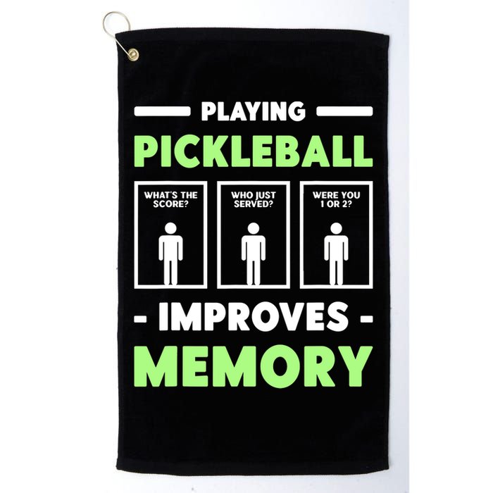 Playing Pickleball Improves Memory Dink Player TShirt Golf Towel