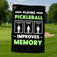 Playing Pickleball Improves Memory Dink Player TShirt Golf Towel