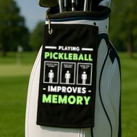 Playing Pickleball Improves Memory Dink Player TShirt Golf Towel