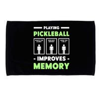 Playing Pickleball Improves Memory Dink Player TShirt Microfiber Hand Towel