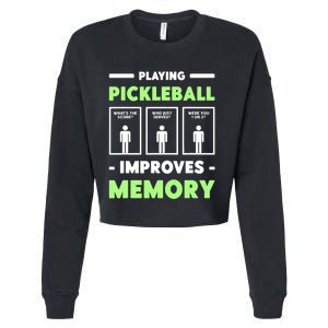 Playing Pickleball Improves Memory Dink Player TShirt Cropped Pullover Crew