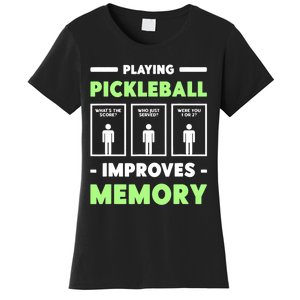 Playing Pickleball Improves Memory Dink Player TShirt Women's T-Shirt