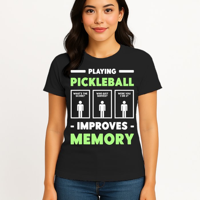 Playing Pickleball Improves Memory Dink Player TShirt Womens T-Shirt