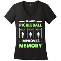 Playing Pickleball Improves Memory Dink Player TShirt Women's V-Neck T-Shirt