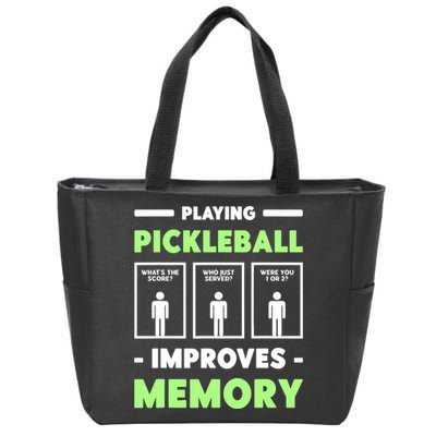 Playing Pickleball Improves Memory Dink Player TShirt Zip Tote Bag