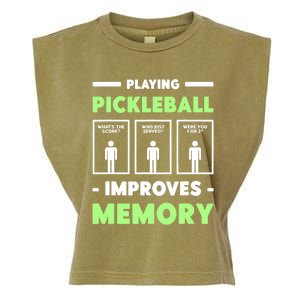 Playing Pickleball Improves Memory Dink Player TShirt Garment-Dyed Women's Muscle Tee