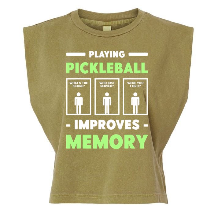 Playing Pickleball Improves Memory Dink Player TShirt Garment-Dyed Women's Muscle Tee