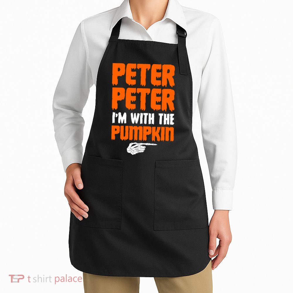 Peter Peter I'm With The Pumpkin Apron
