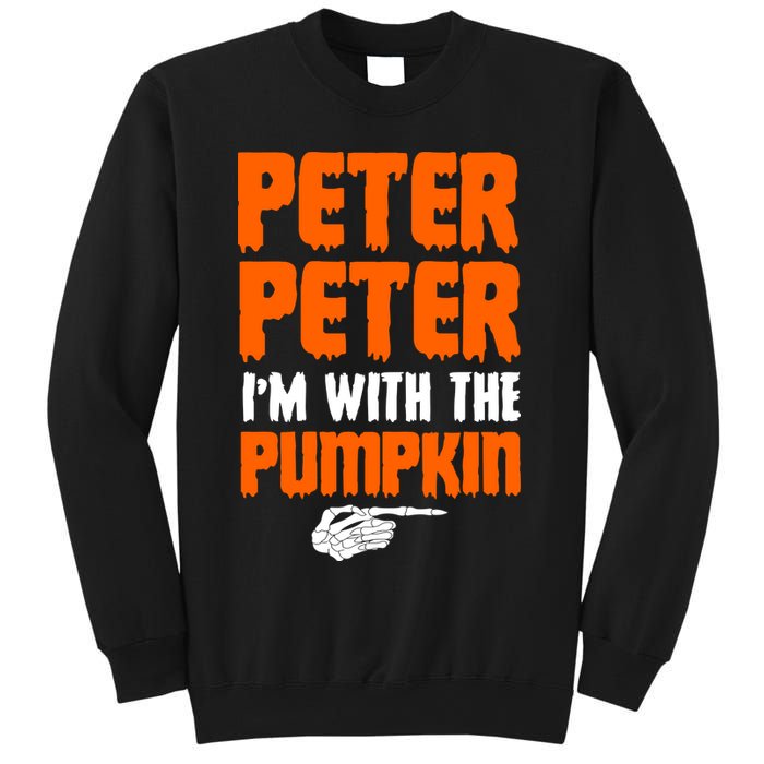 Peter Peter I'm With The Pumpkin Sweatshirt