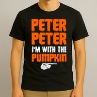 Peter Peter I'm With The Pumpkin T-Shirt