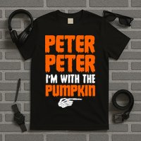 Peter Peter I'm With The Pumpkin T-Shirt