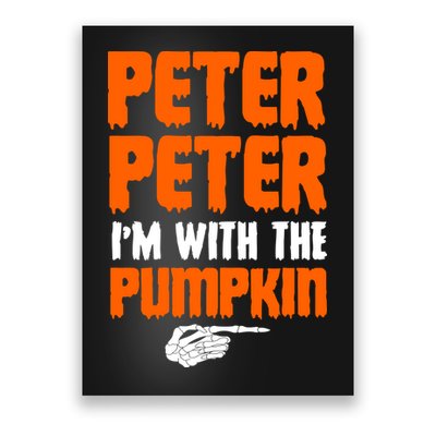 Peter Peter I'm With The Pumpkin Poster
