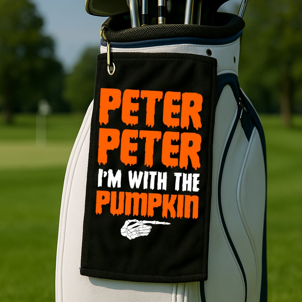 Peter Peter I'm With The Pumpkin Golf Towel