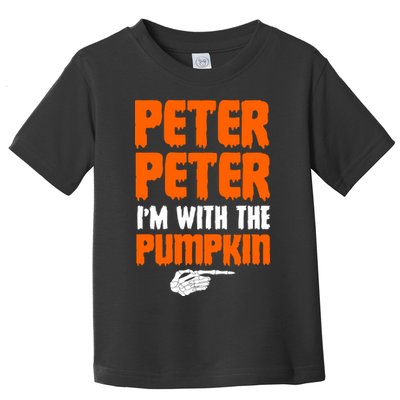 Peter Peter I'm With The Pumpkin Toddler T-Shirt