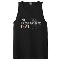 Propagation Propagate ID Propagate That Funny Plant Lover PosiCharge Competitor Tank