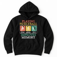 Playing Pickleball Improves Memory Pickleball Hoodie