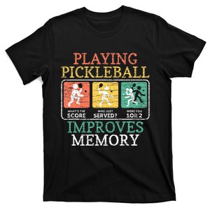 Playing Pickleball Improves Memory Pickleball T-Shirt