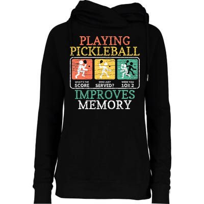 Playing Pickleball Improves Memory Pickleball Womens Funnel Neck Pullover Hood