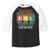 Playing Pickleball Improves Memory Pickleball Toddler Fine Jersey T-Shirt