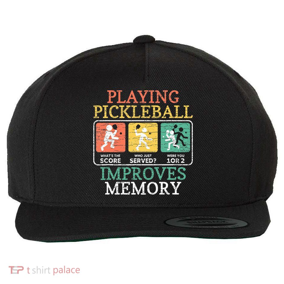 Playing Pickleball Improves Memory Pickleball Wool Snapback Cap