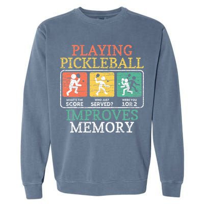 Playing Pickleball Improves Memory Pickleball Garment-Dyed Sweatshirt