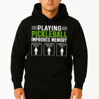 Playing Pickleball Improves Memory Hoodie